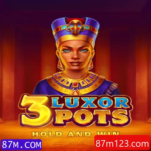 Descubra a Experiência de Jogo com 3LuxorPots e 87M.COM