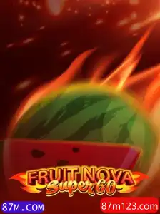 Descubra o Universo de FruitNovaSuper60 e sua Conexão com 87M.COM